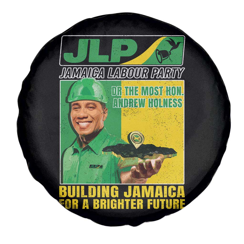 Andrew Holness Spare Tire Cover Building Jamaica For A Brighter Future Jamaica Labour Party - Wonder Print Shop