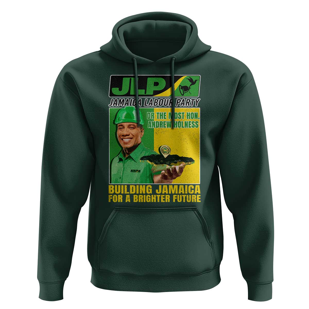 Andrew Holness Hoodie Building Jamaica For A Brighter Future Jamaica Labour Party - Wonder Print Shop