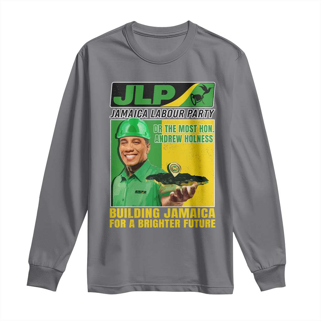 Andrew Holness Long Sleeve Shirt Building Jamaica For A Brighter Future Jamaica Labour Party - Wonder Print Shop