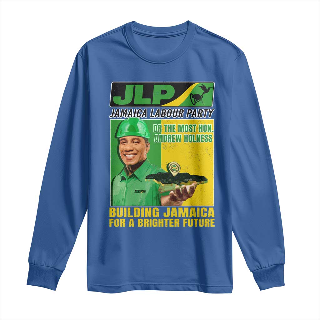 Andrew Holness Long Sleeve Shirt Building Jamaica For A Brighter Future Jamaica Labour Party - Wonder Print Shop