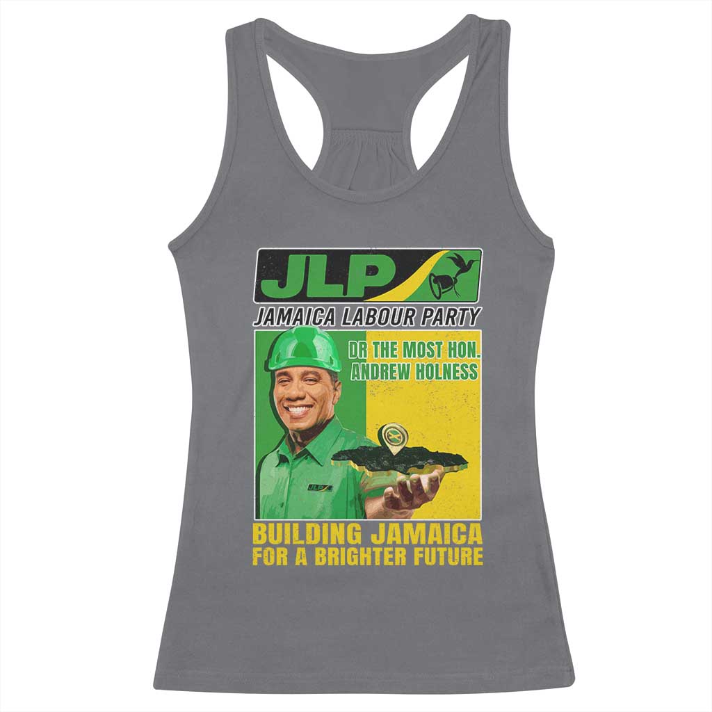 Andrew Holness Racerback Tank Top Building Jamaica For A Brighter Future Jamaica Labour Party - Wonder Print Shop