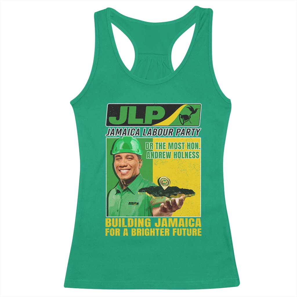 Andrew Holness Racerback Tank Top Building Jamaica For A Brighter Future Jamaica Labour Party - Wonder Print Shop