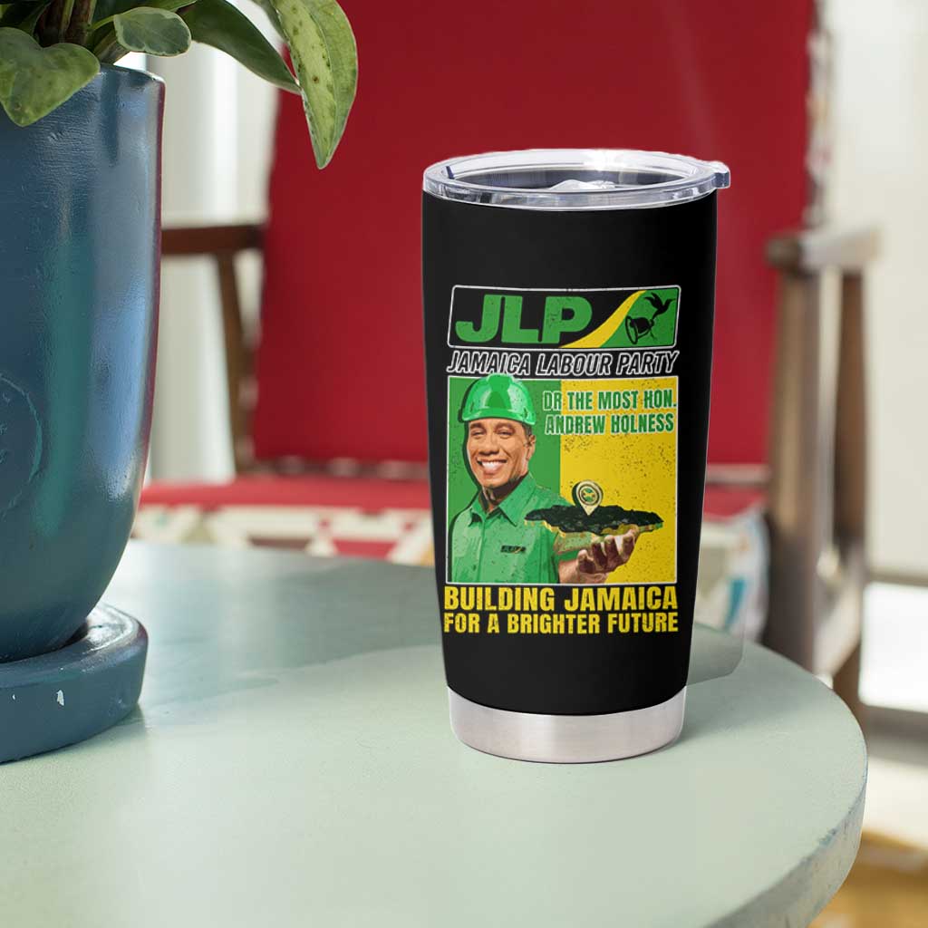 Andrew Holness Tumbler Cup Building Jamaica For A Brighter Future Jamaica Labour Party - Wonder Print Shop