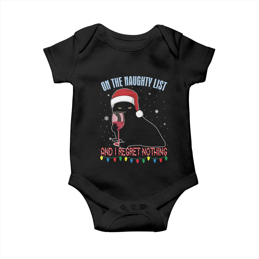 Funny Christmas Black Cat Baby Onesie On The Naughty List And I Regret Nothing Candy Cane