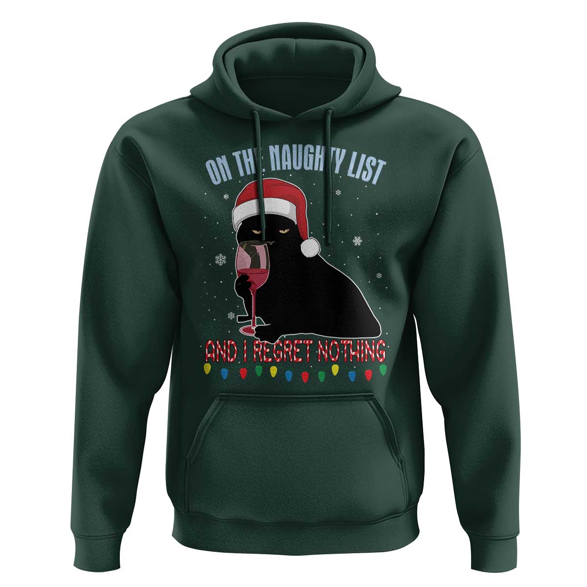 Funny Christmas Black Cat Hoodie On The Naughty List And I Regret Nothing Candy Cane