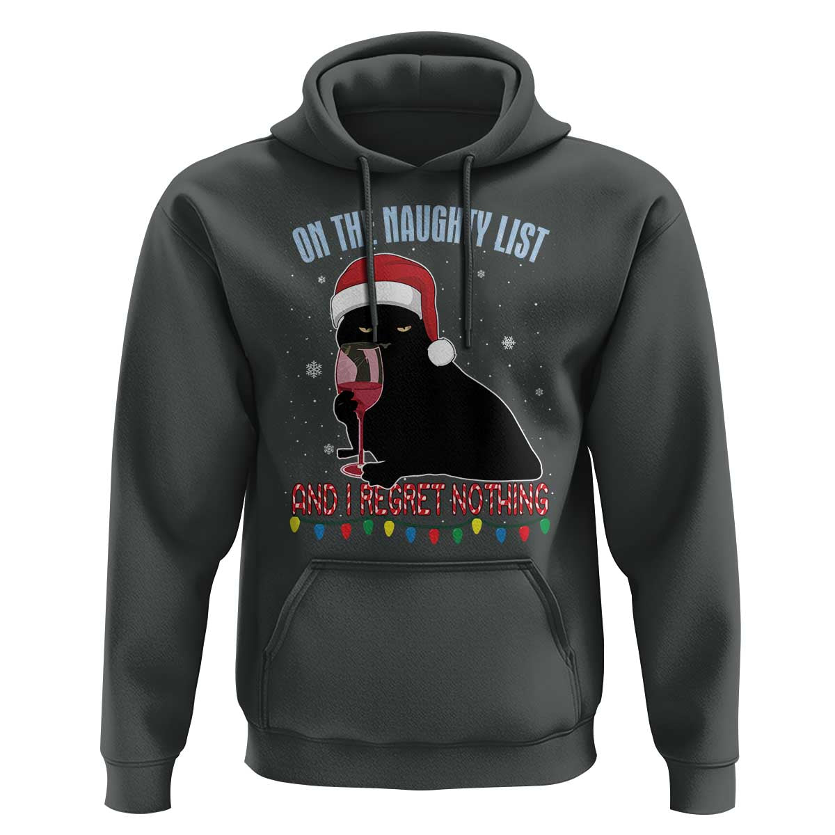 Funny Christmas Black Cat Hoodie On The Naughty List And I Regret Nothing Candy Cane