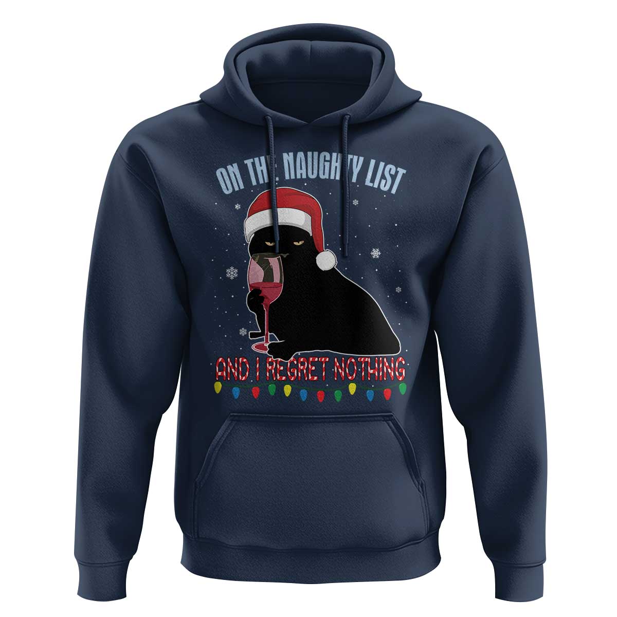 Funny Christmas Black Cat Hoodie On The Naughty List And I Regret Nothing Candy Cane