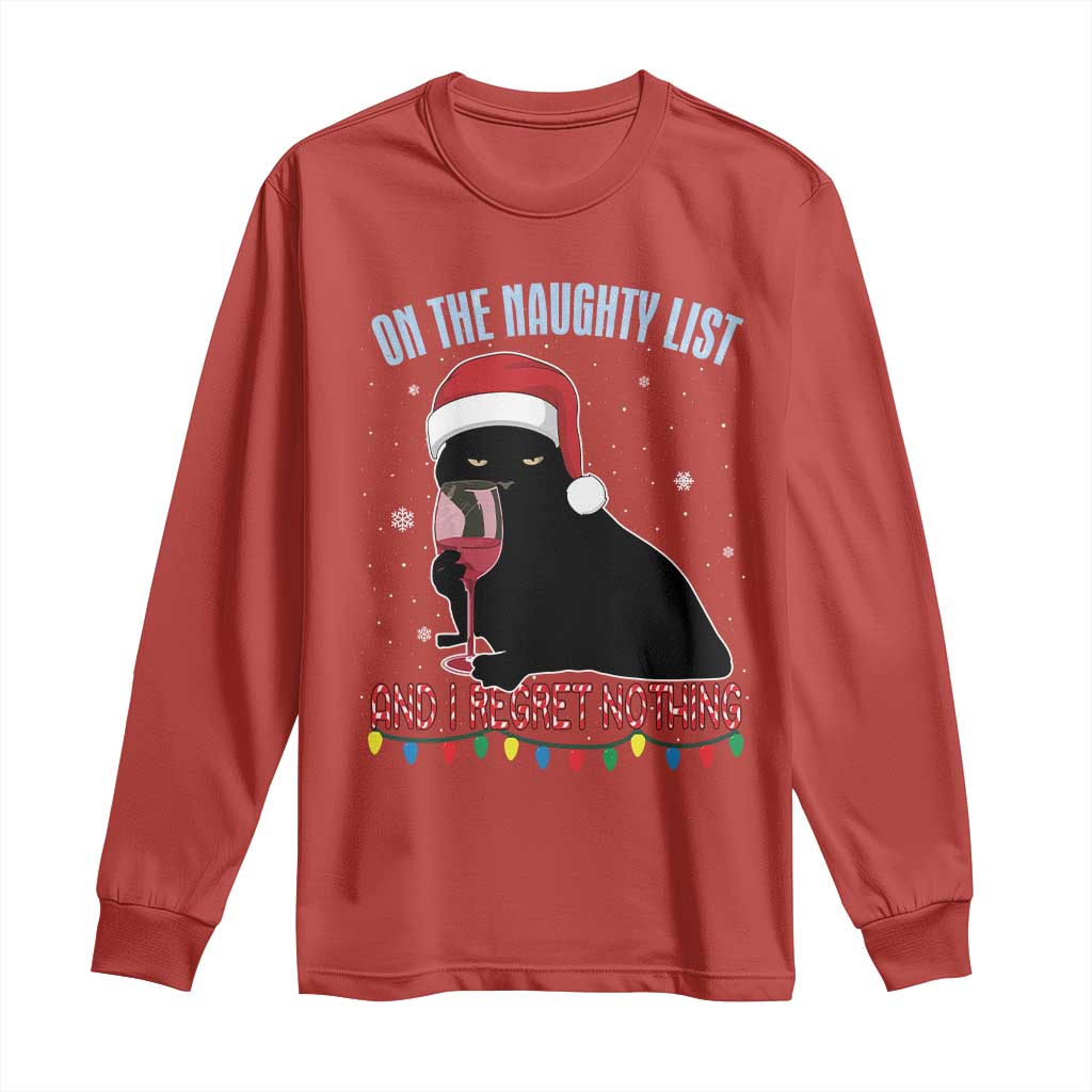 Funny Christmas Black Cat Long Sleeve Shirt On The Naughty List And I Regret Nothing Candy Cane