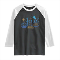 Jesus Is The Reason For The Season Raglan Shirt Nativity Scene - Wonder Print Shop