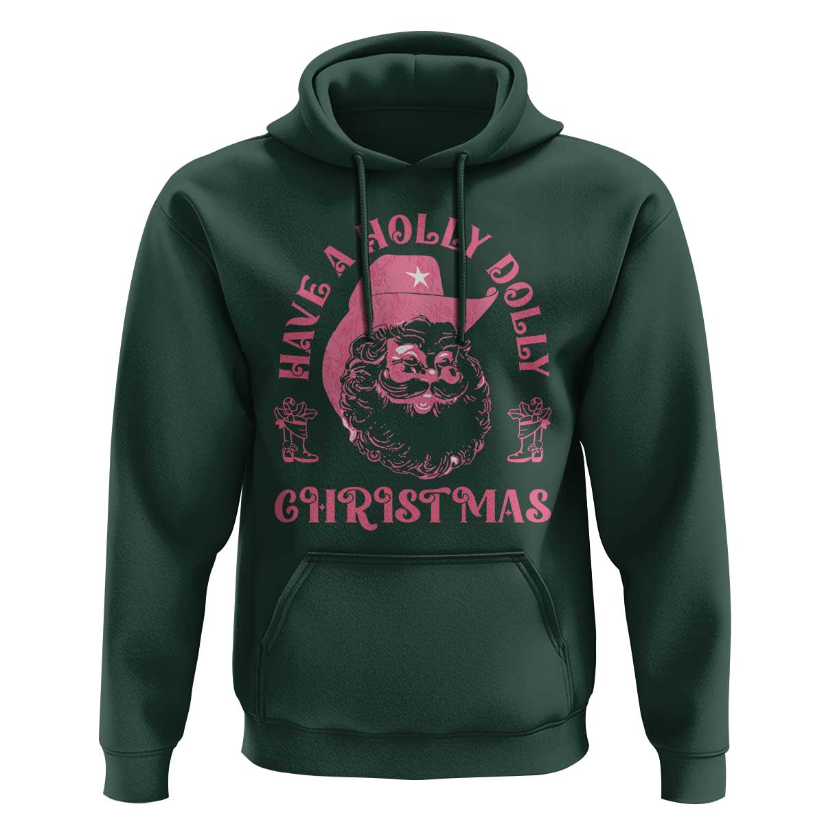 Western Xmas Hoodie Have A Holly Dolly Christmas Cowboy Santa TS11