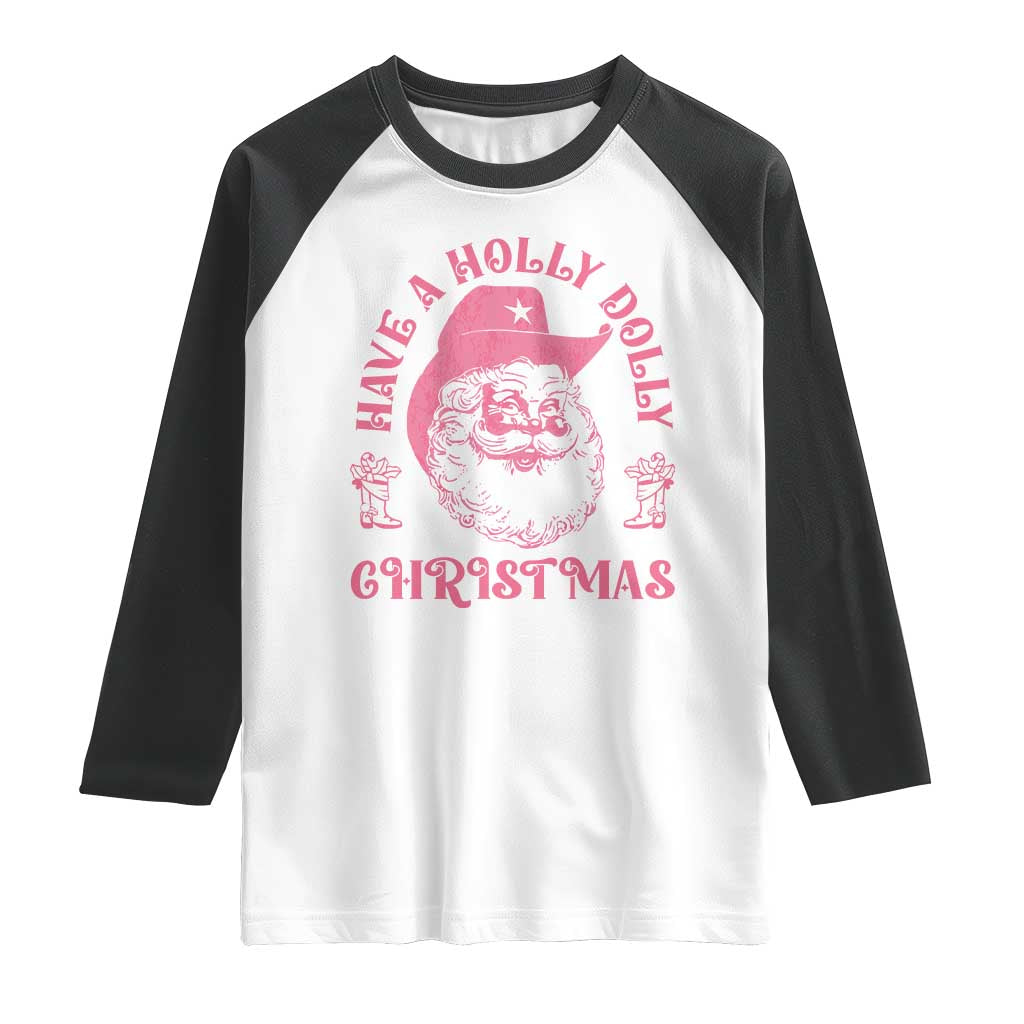 Western Christmas Raglan Shirt Have A Holly Dolly Christmas Cowboy Santa - Wonder Print Shop