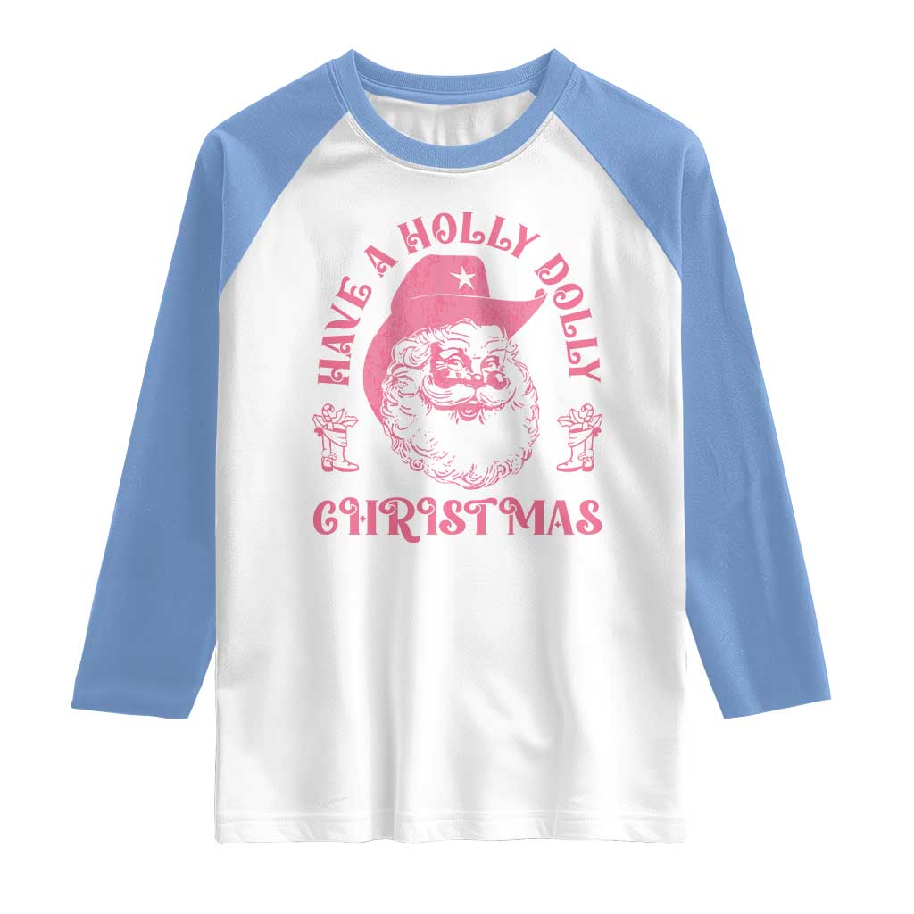Western Christmas Raglan Shirt Have A Holly Dolly Christmas Cowboy Santa - Wonder Print Shop