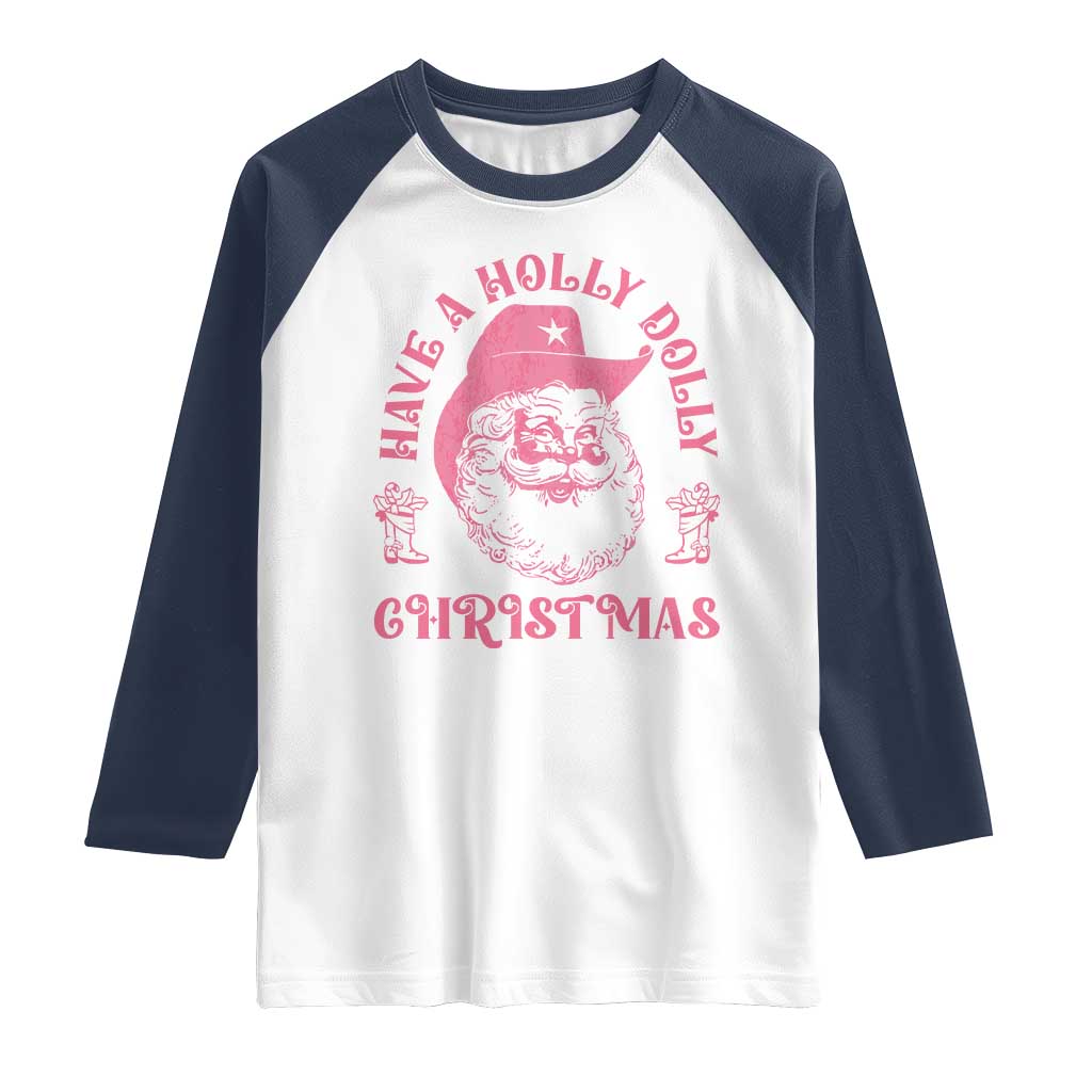 Western Christmas Raglan Shirt Have A Holly Dolly Christmas Cowboy Santa - Wonder Print Shop