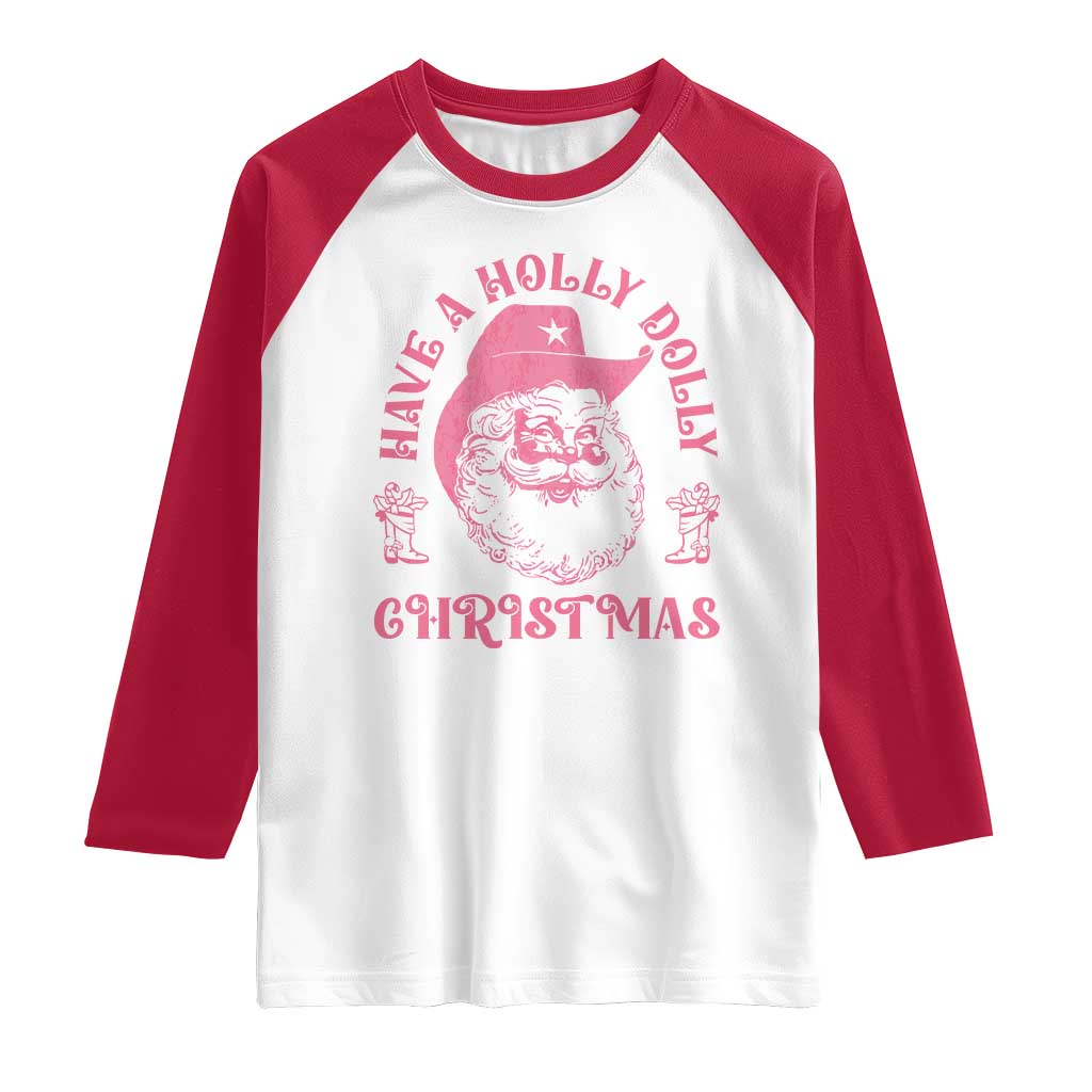 Western Christmas Raglan Shirt Have A Holly Dolly Christmas Cowboy Santa - Wonder Print Shop