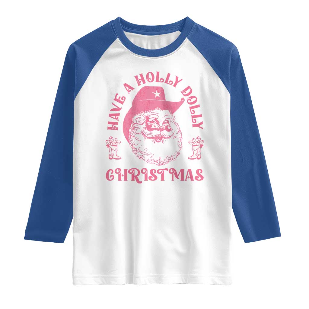 Western Christmas Raglan Shirt Have A Holly Dolly Christmas Cowboy Santa - Wonder Print Shop