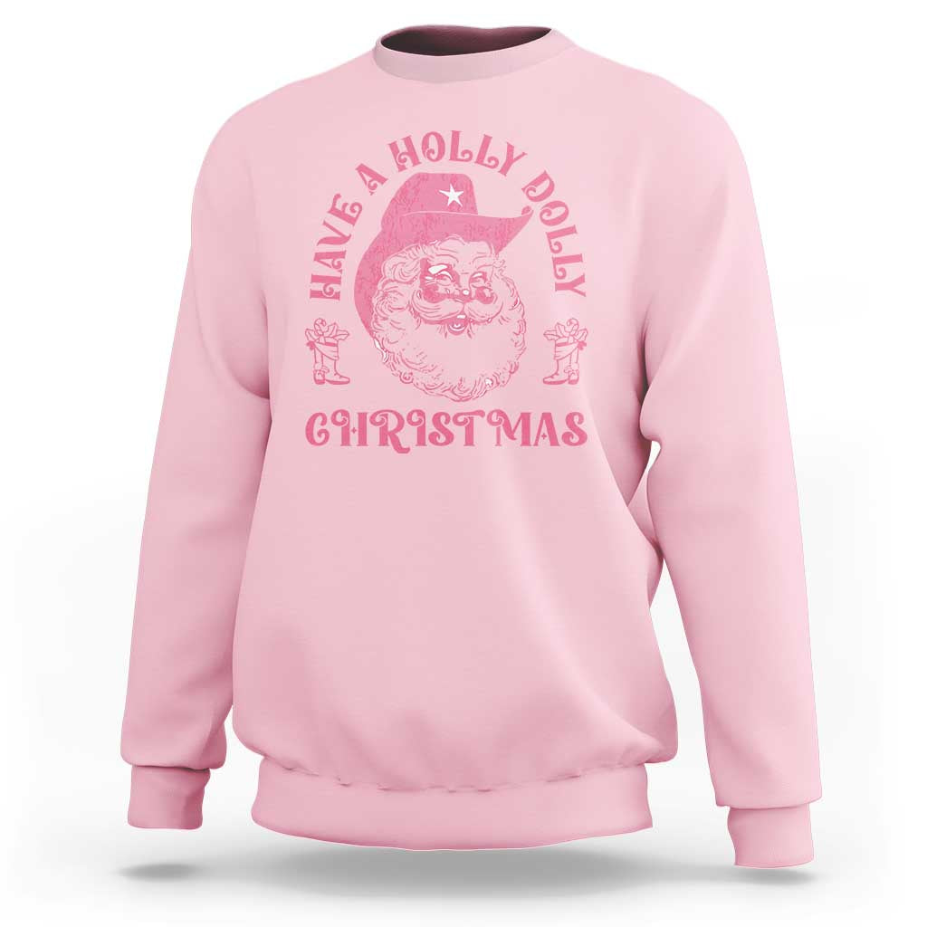 Western Xmas Sweatshirt Have A Holly Dolly Christmas Cowboy Santa - Wonder Print Shop