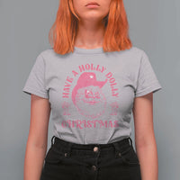 Western Xmas T Shirt For Women Have A Holly Dolly Christmas Cowboy Santa - Wonder Print Shop