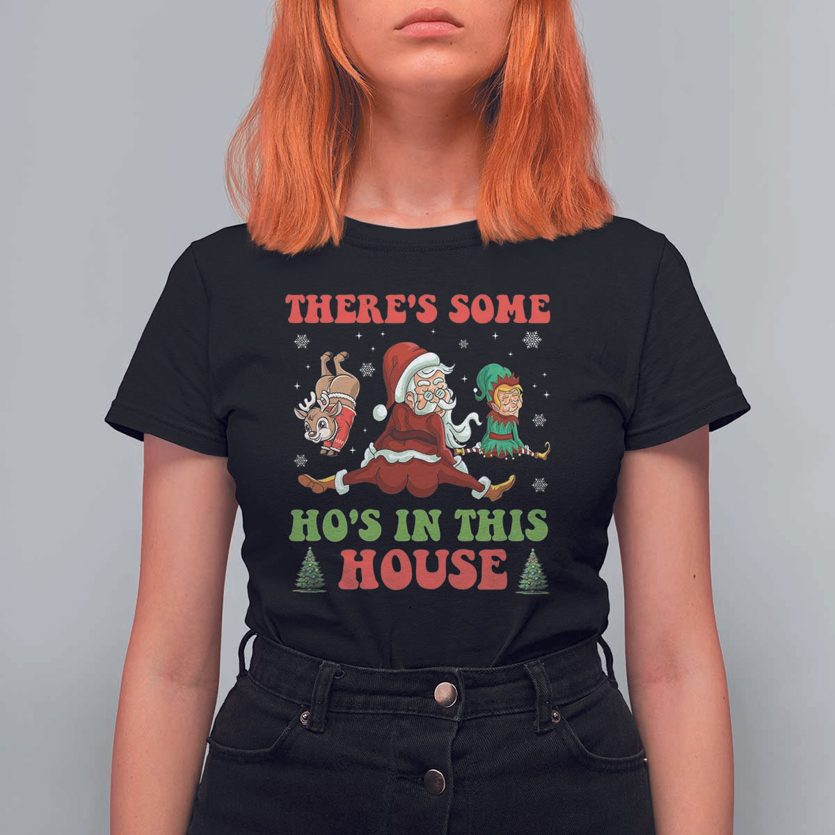 Funny Christmas Naughty Santa T Shirt For Women There's Some Ho's In This House Elf Reindeers - Wonder Print Shop