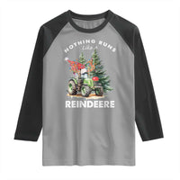 Funny Christmas Tractor Raglan Shirt Nothing Runs Like A Reindeere Farmers - Wonder Print Shop
