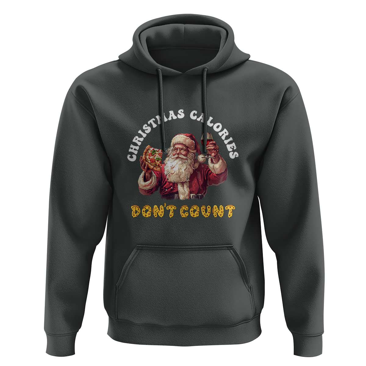 Funny Christmas Santa Hoodie Xmas Calories Don't Count Pizza Wine