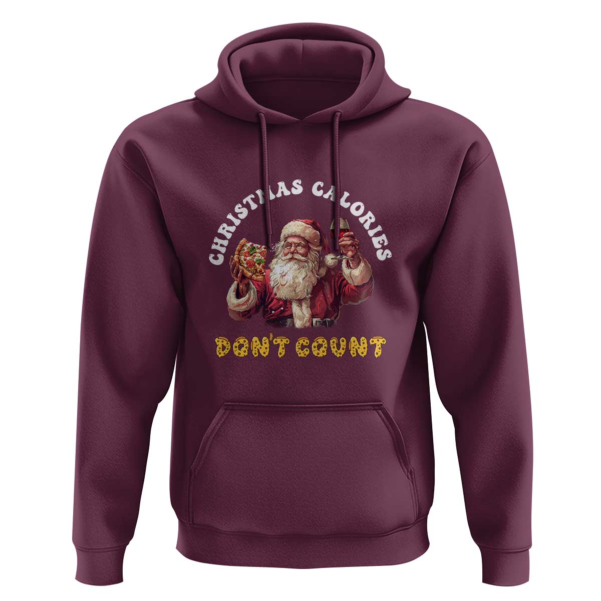 Funny Christmas Santa Hoodie Xmas Calories Don't Count Pizza Wine
