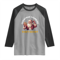Funny Christmas Santa Raglan Shirt Xmas Calories Don't Count Pizza Wine - Wonder Print Shop