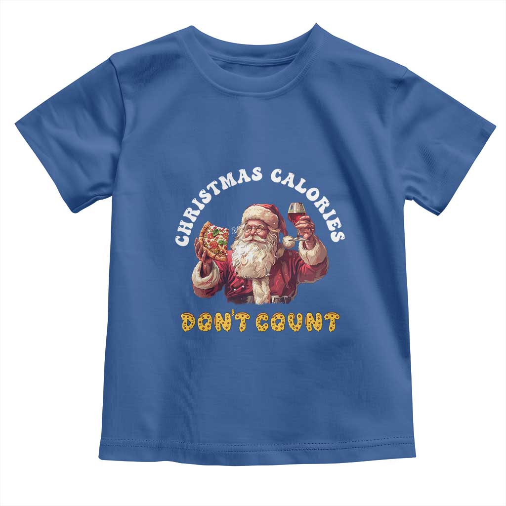 Funny Christmas Santa Toddler T Shirt Xmas Calories Don't Count Pizza Wine