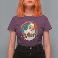 Funny Christmas Retro Santa T Shirt For Women Nothing For You Whore Middle Finger - Wonder Print Shop