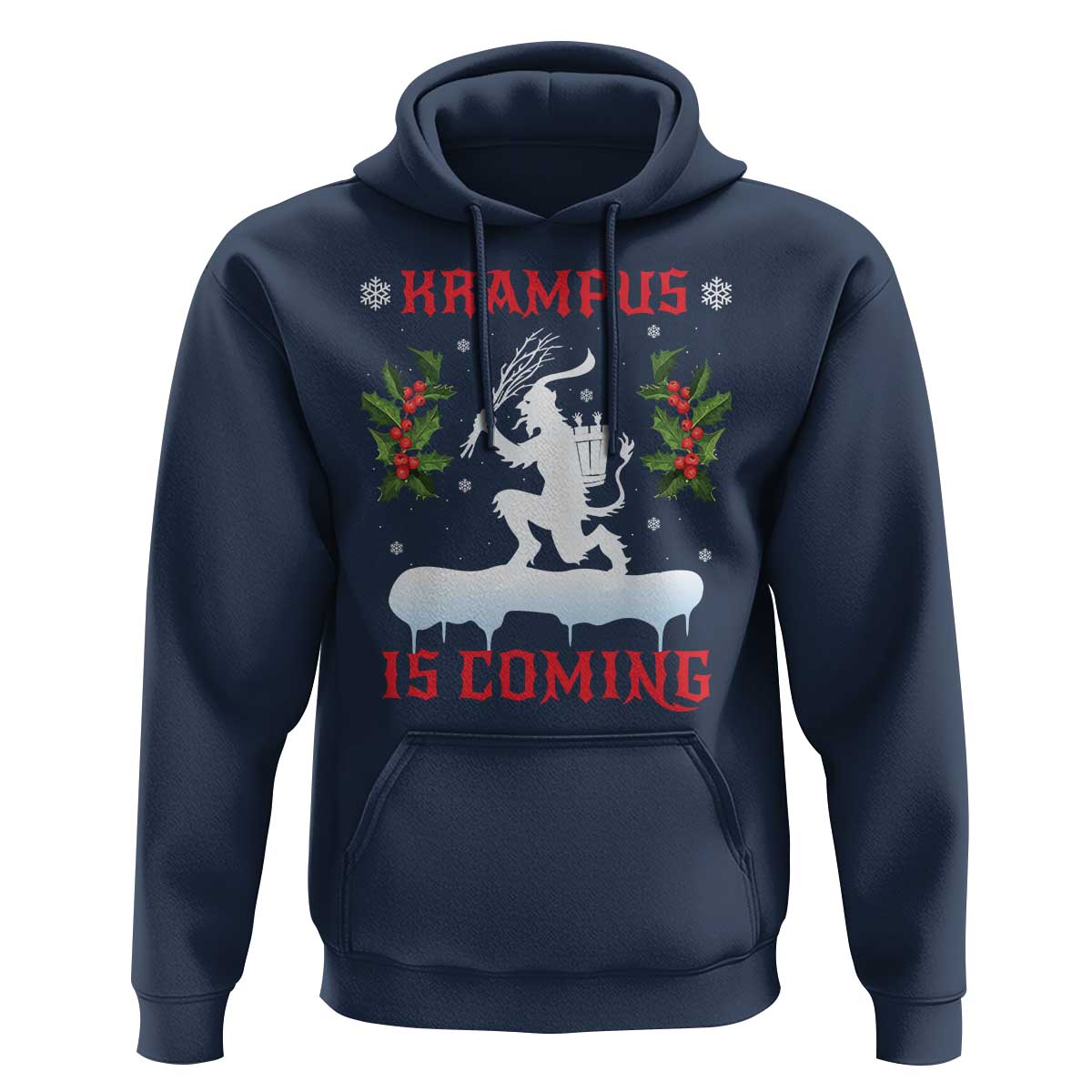 Funny Christmas Yule Krampus Is Coming Mistletoe Hoodie