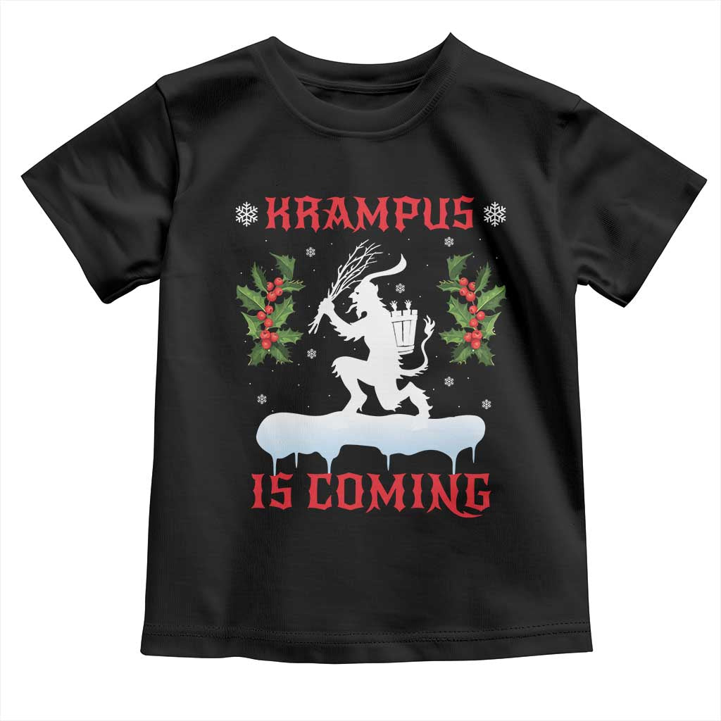 Funny Christmas Yule Krampus Is Coming Mistletoe Toddler T Shirt