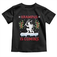 Funny Christmas Yule Krampus Is Coming Mistletoe Toddler T Shirt