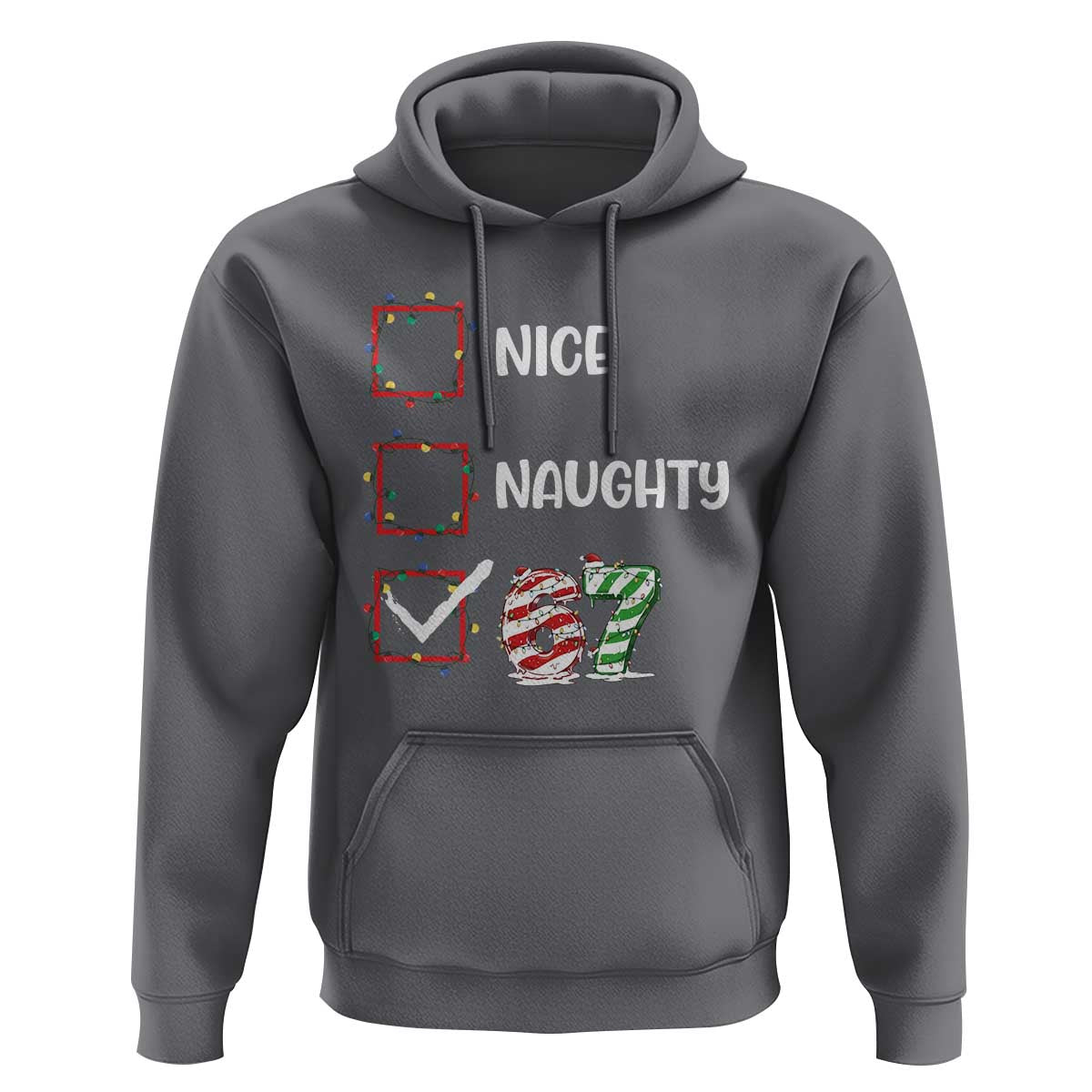 Funny Nice Naughty 67 Hoodie Christmas Six Seven Meme Brainrot - Wonder Print Shop