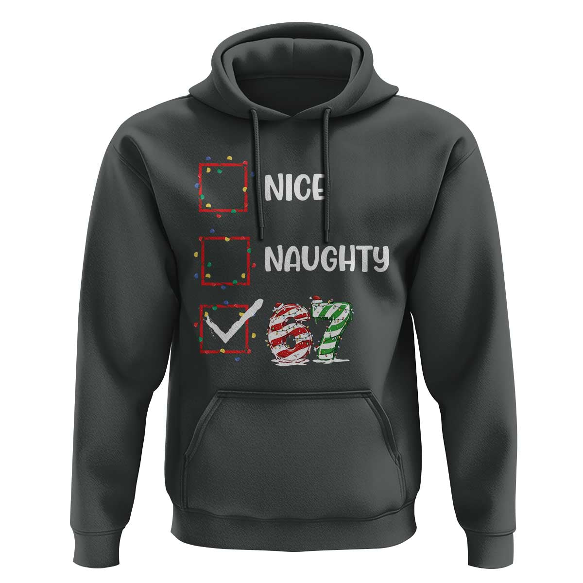 Funny Nice Naughty 67 Hoodie Christmas Six Seven Meme Brainrot - Wonder Print Shop