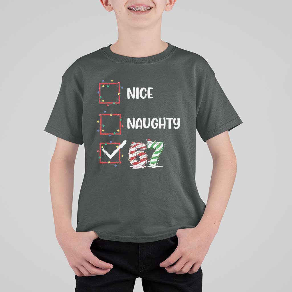 Funny Nice Naughty 67 T Shirt For Kid Christmas Six Seven Meme Brainrot - Wonder Print Shop
