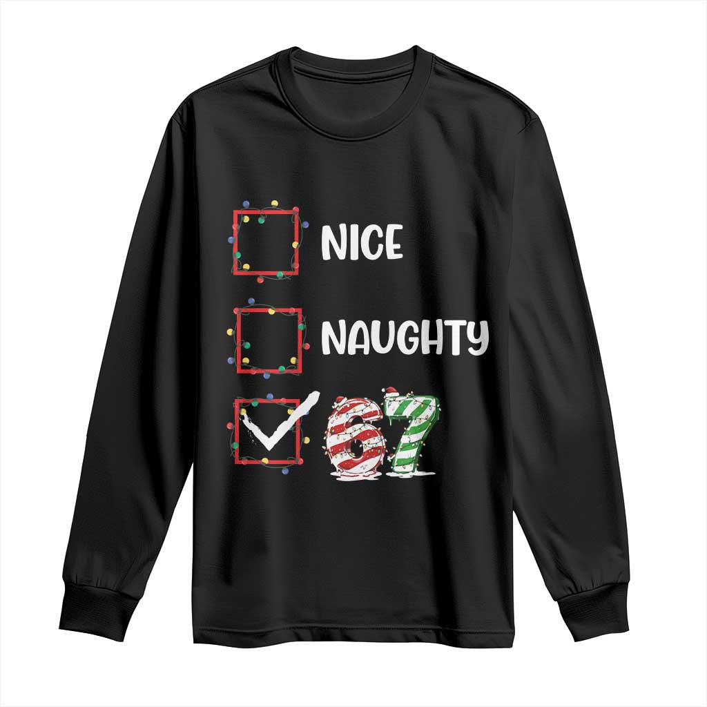 Funny Nice Naughty 67 Long Sleeve Shirt Christmas Six Seven Meme Brainrot - Wonder Print Shop
