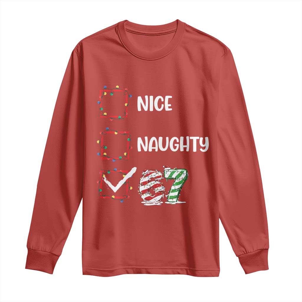 Funny Nice Naughty 67 Long Sleeve Shirt Christmas Six Seven Meme Brainrot - Wonder Print Shop