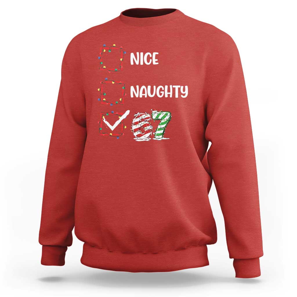 Funny Nice Naughty 67 Sweatshirt Christmas Six Seven Meme Brainrot - Wonder Print Shop