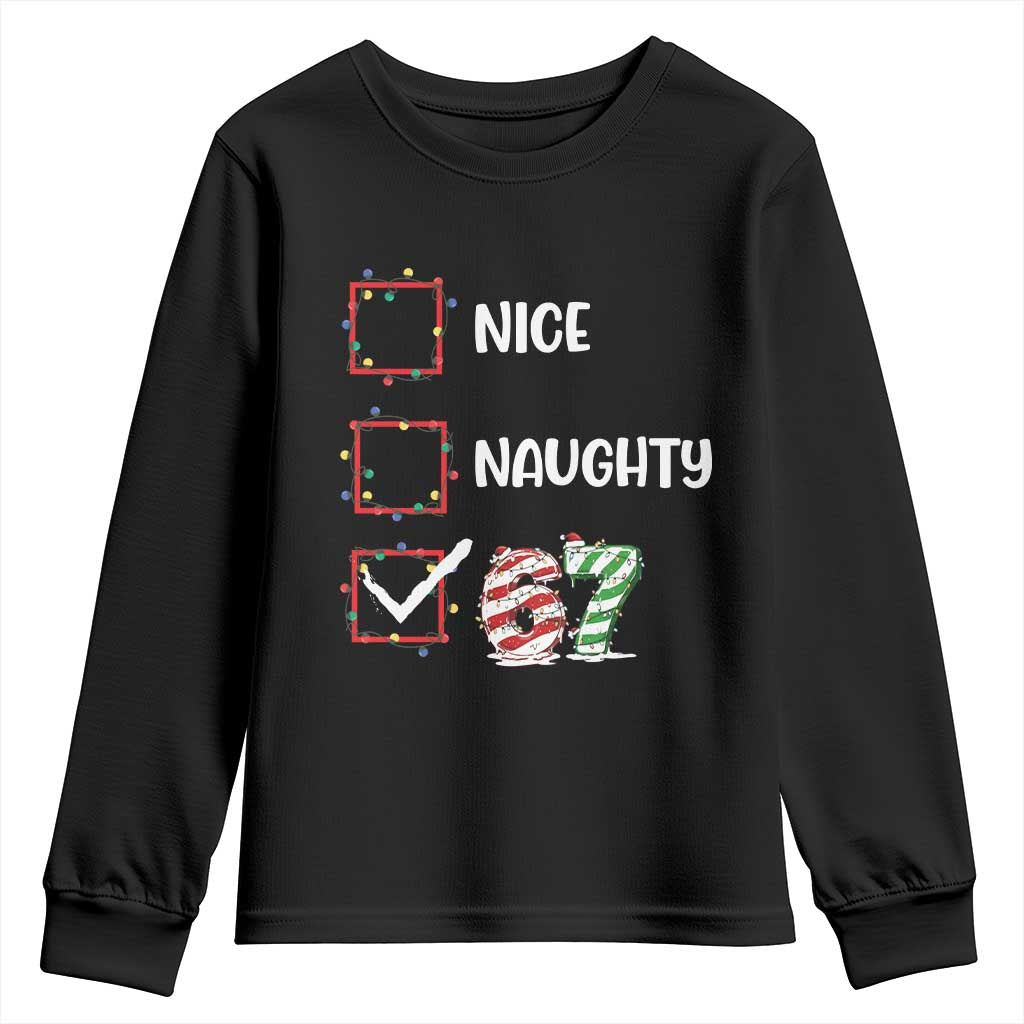 Funny Nice Naughty 67 Youth Sweatshirt Christmas Six Seven Meme Brainrot - Wonder Print Shop