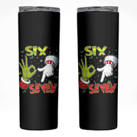 Funny Six Seven Christmas Skinny Tumbler 67 Meme Xmas Santa Elf Hand Gen Alpha - Wonder Print Shop