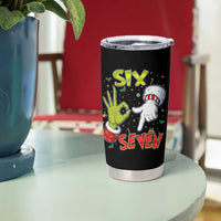Funny Six Seven Christmas Tumbler Cup 67 Meme Xmas Santa Elf Hand Gen Alpha - Wonder Print Shop