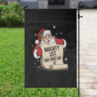 Funny 67 Christmas Garden Flag Naughty List Kids Who Say Six Seven Santa - Wonder Print Shop