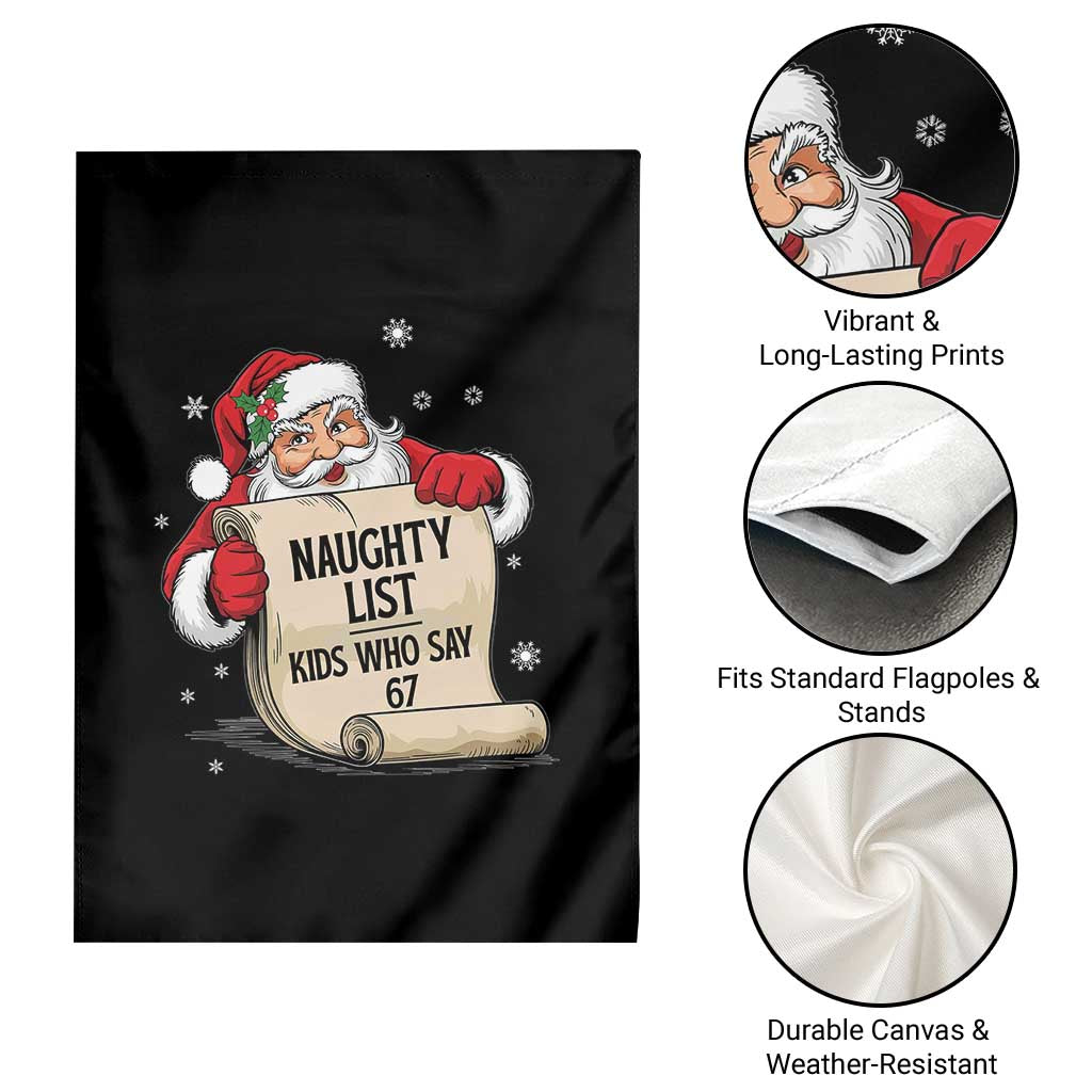 Funny 67 Christmas Garden Flag Naughty List Kids Who Say Six Seven Santa - Wonder Print Shop