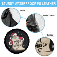 Funny 67 Christmas Spare Tire Cover Naughty List Kids Who Say Six Seven Santa - Wonder Print Shop
