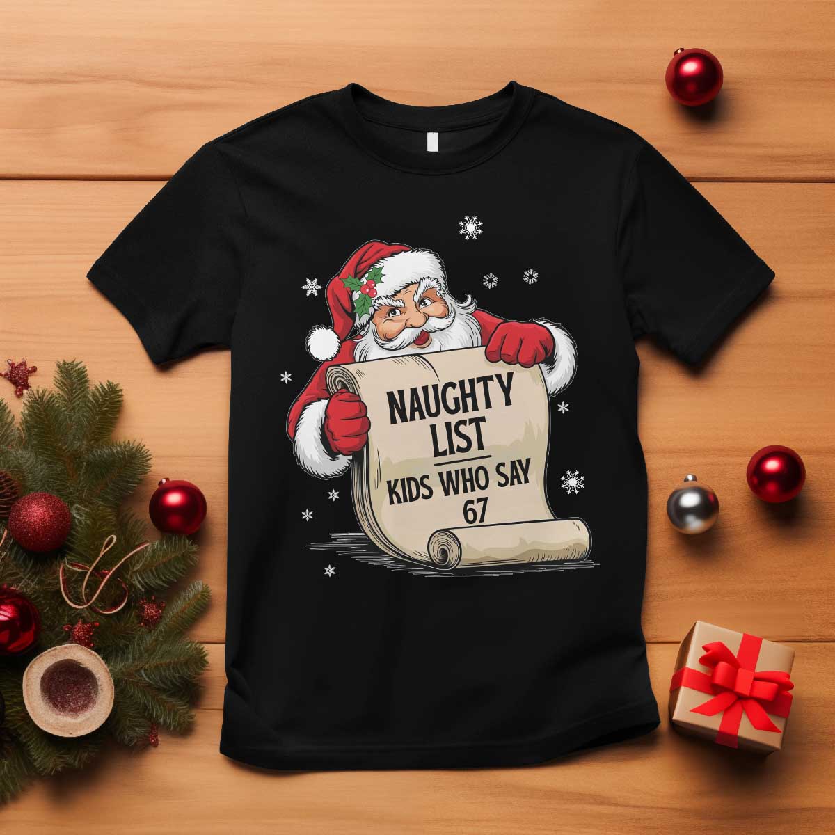 Funny 67 Christmas T Shirt Naughty List Kids Who Say Six Seven Santa - Wonder Print Shop
