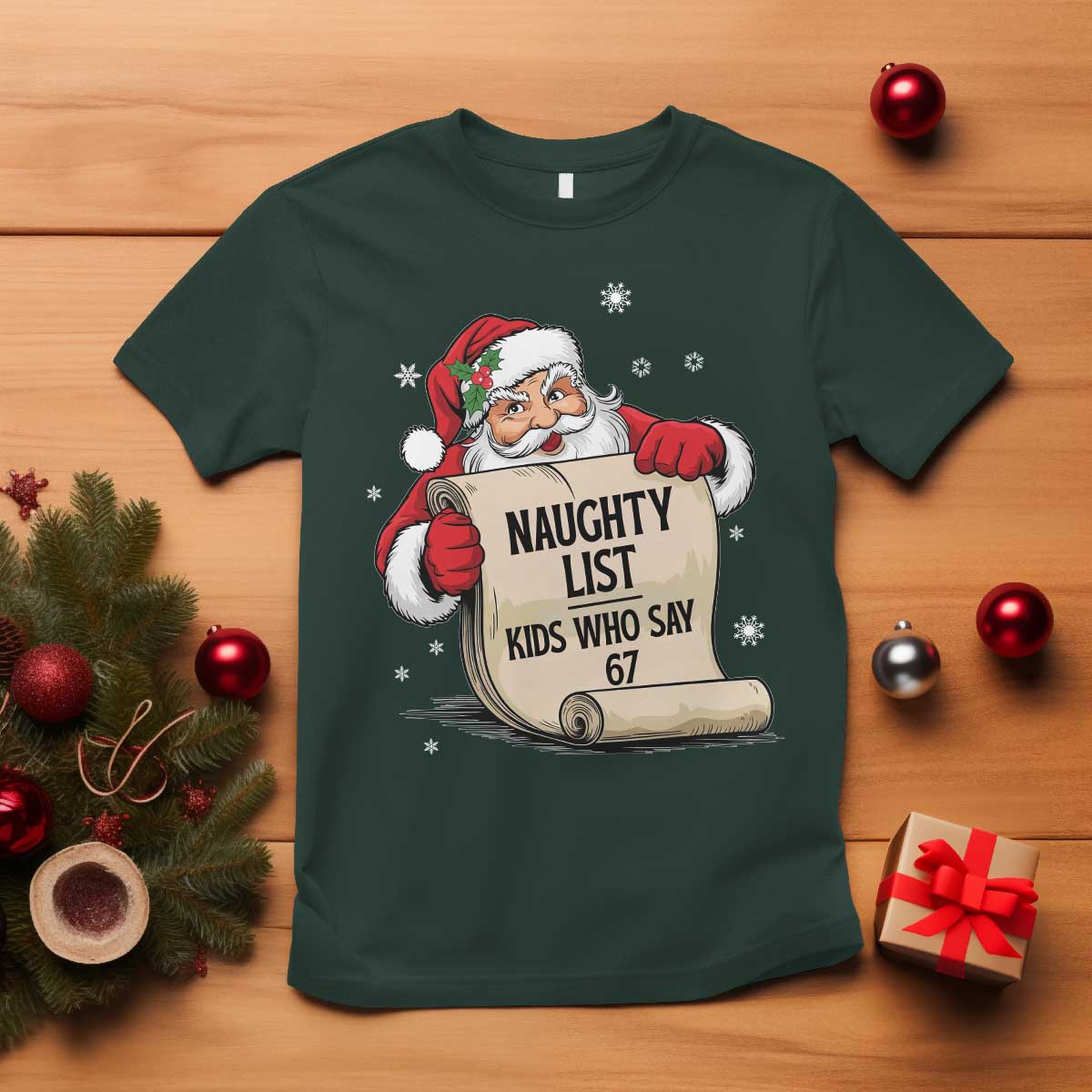 Funny 67 Christmas T Shirt Naughty List Kids Who Say Six Seven Santa - Wonder Print Shop