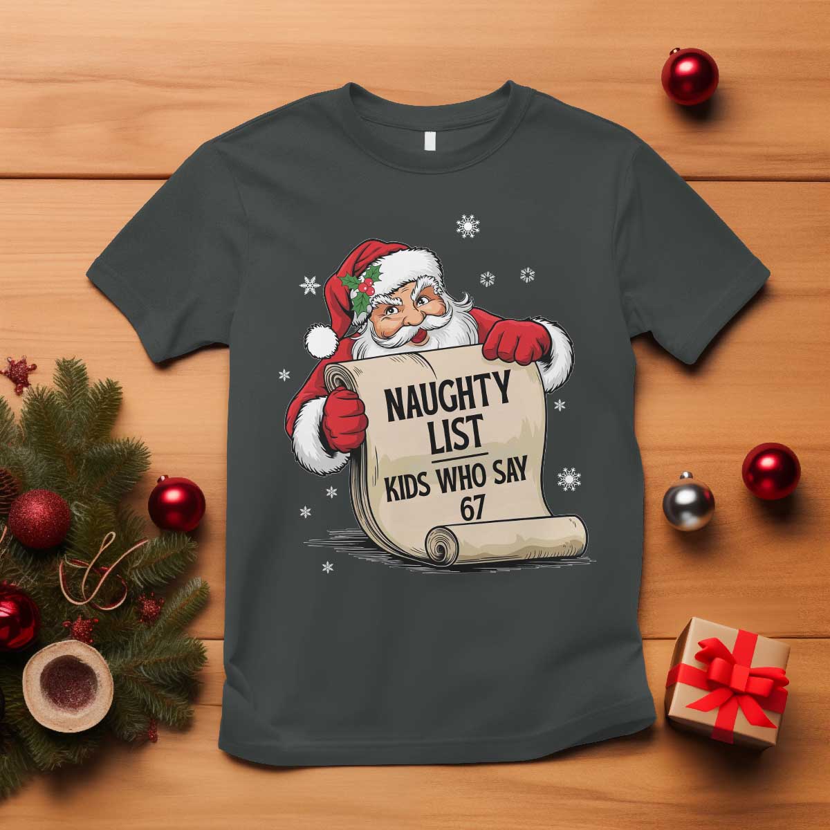 Funny 67 Christmas T Shirt Naughty List Kids Who Say Six Seven Santa - Wonder Print Shop