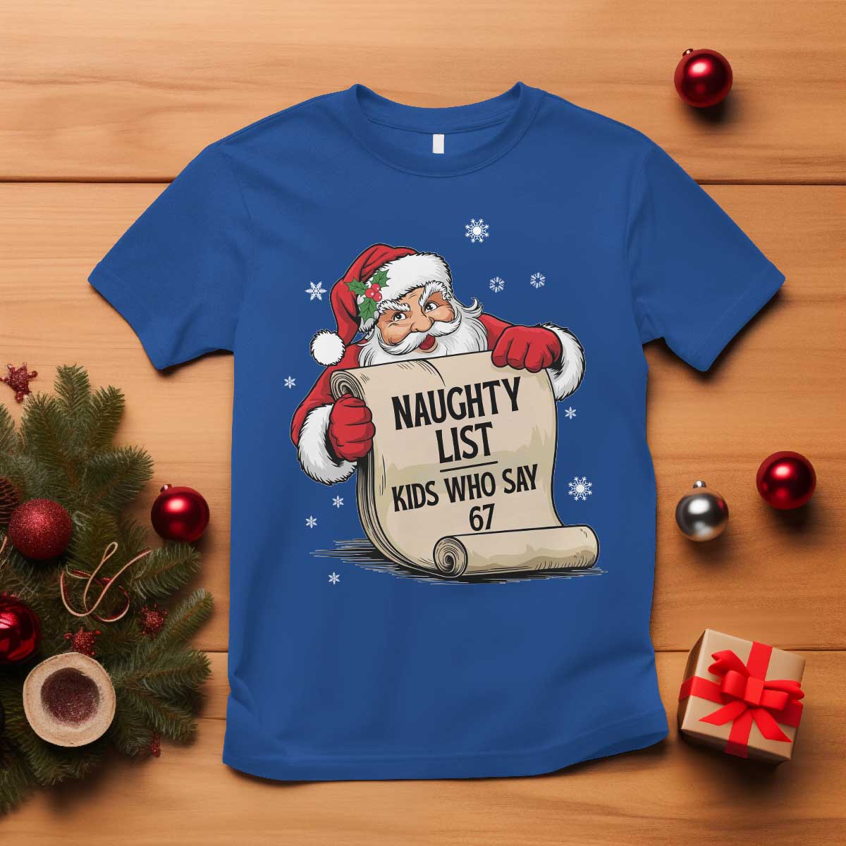 Funny 67 Christmas T Shirt Naughty List Kids Who Say Six Seven Santa - Wonder Print Shop