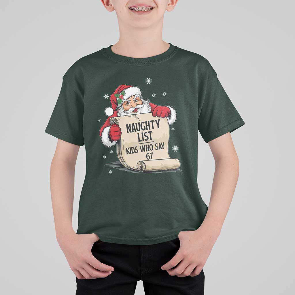 Funny 67 Christmas T Shirt For Kid Naughty List Kids Who Say Six Seven Santa - Wonder Print Shop
