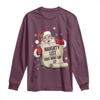 Funny 67 Christmas Long Sleeve Shirt Naughty List Kids Who Say Six Seven Santa - Wonder Print Shop