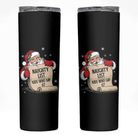 Funny 67 Christmas Skinny Tumbler Naughty List Kids Who Say Six Seven Santa - Wonder Print Shop